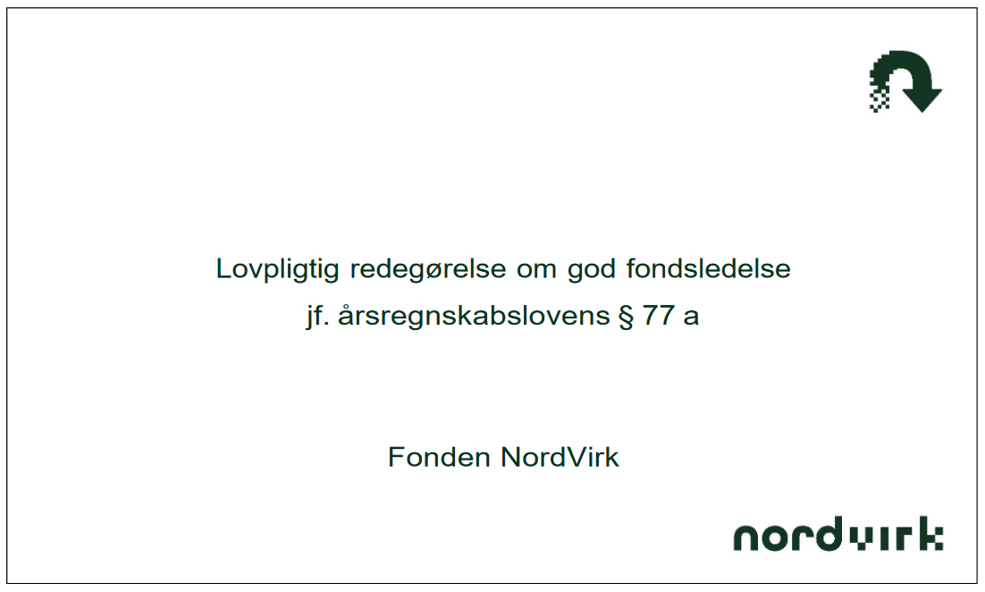 Lovpligtig redegørelse om god fondsledelse